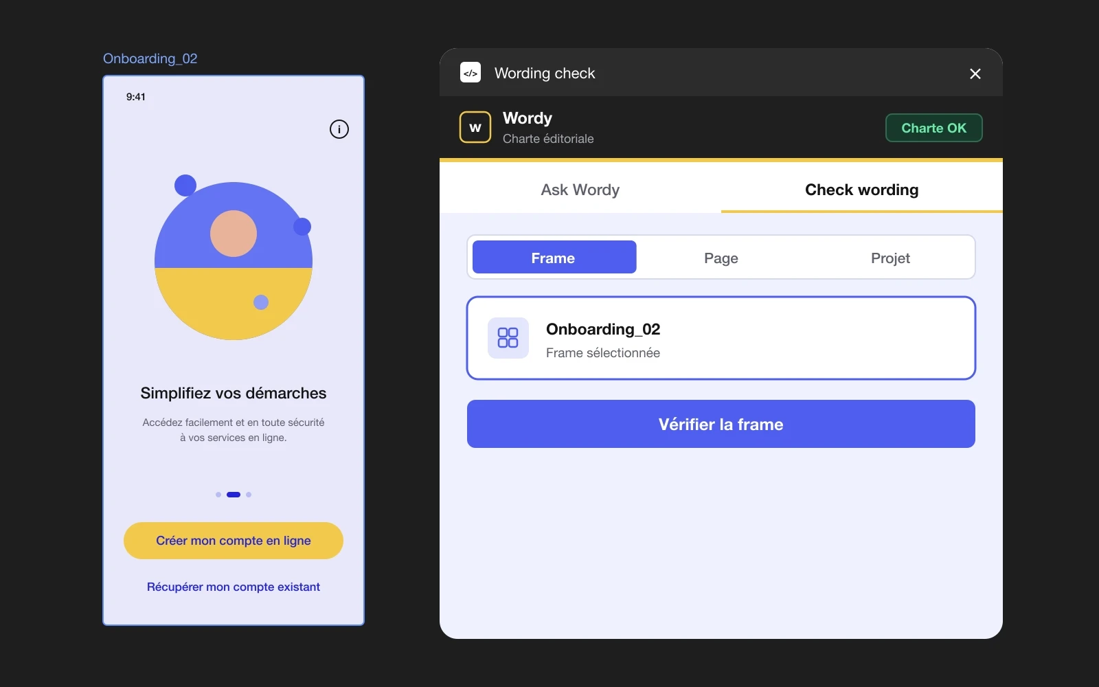 Animation : dans Figma, Wordy vérifie les textes d'un écran d'inscription. Il classe 2 textes non conformes, 1 à revoir et 2 conformes, annote la maquette, puis la suggestion « Créer mon compte » est appliquée au bouton.